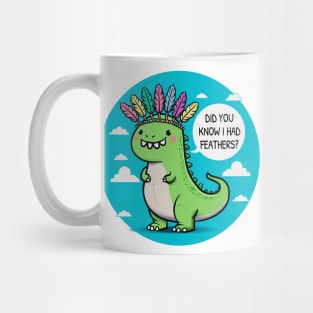 Dinosaur's Fashion Statement Mug